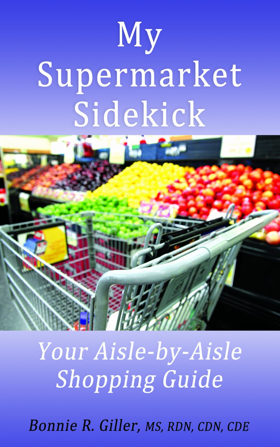 My Supermarket Sidekick: Your Aisle-by-Aisle Shopping Guide – BRG ...